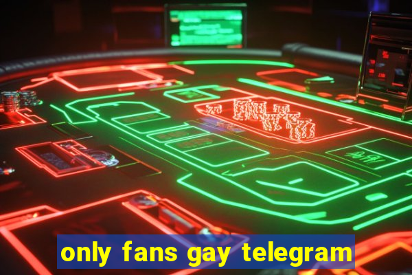 only fans gay telegram